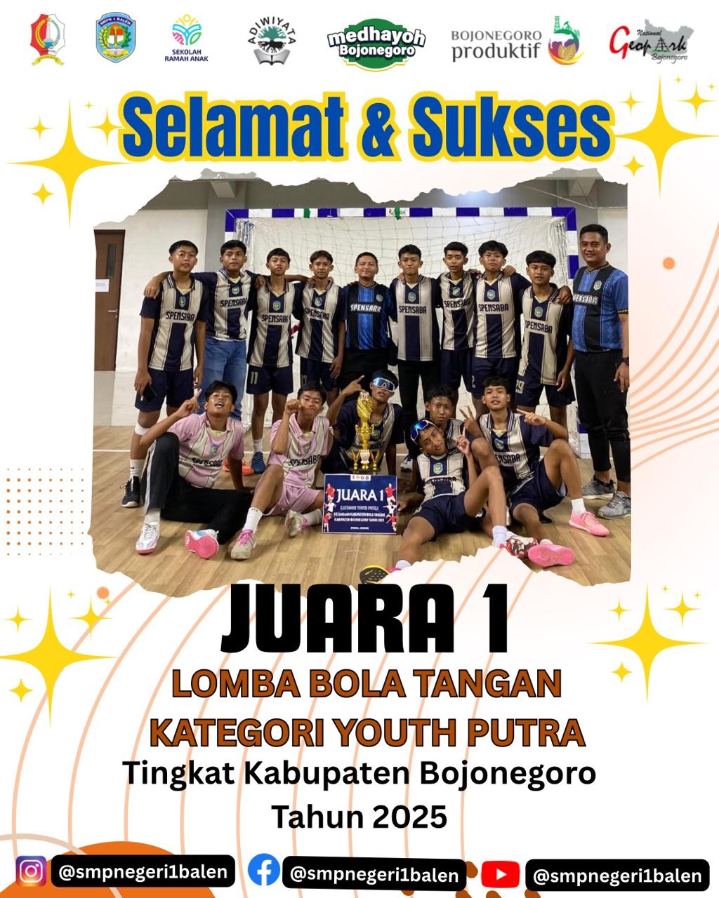 SMP Negeri 1 Balen Raih Juara 1 Kejurkab Bola Tangan Youth Putra Bojonegoro 2025